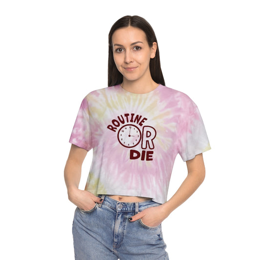 Routine or Die Women's Tie-Dye Crop Tee
