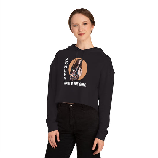 Ashley WTR Women’s Cropped Hooded Sweatshirt What's the Rule
