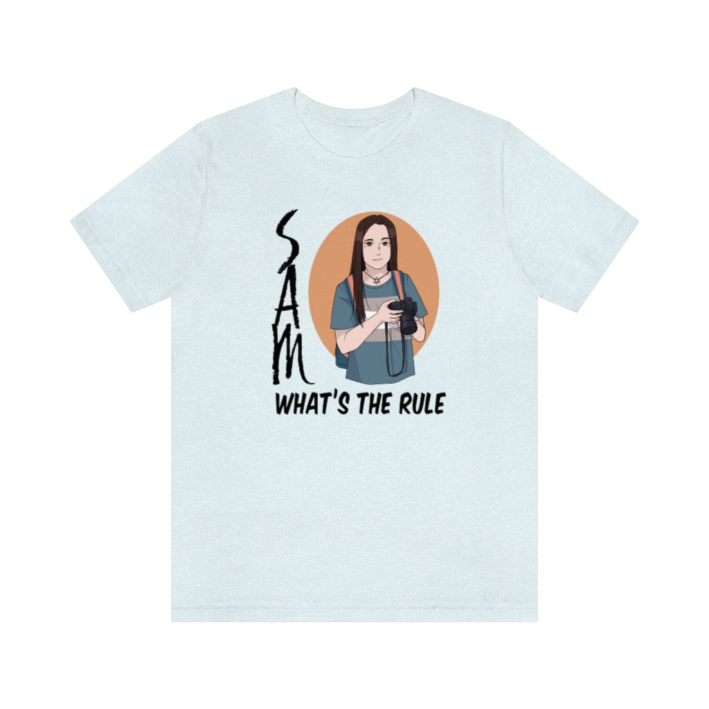 Sam WTR Short Sleeve Tee What's the Rule