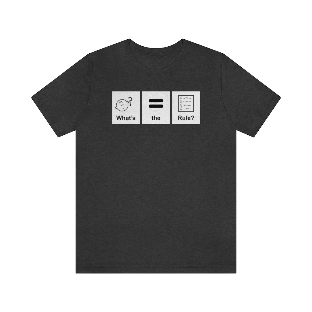 What's the Rule AAC Unisex Tee