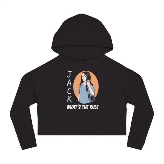 Jack WTR Women’s Cropped Hooded Sweatshirt What's the Rule