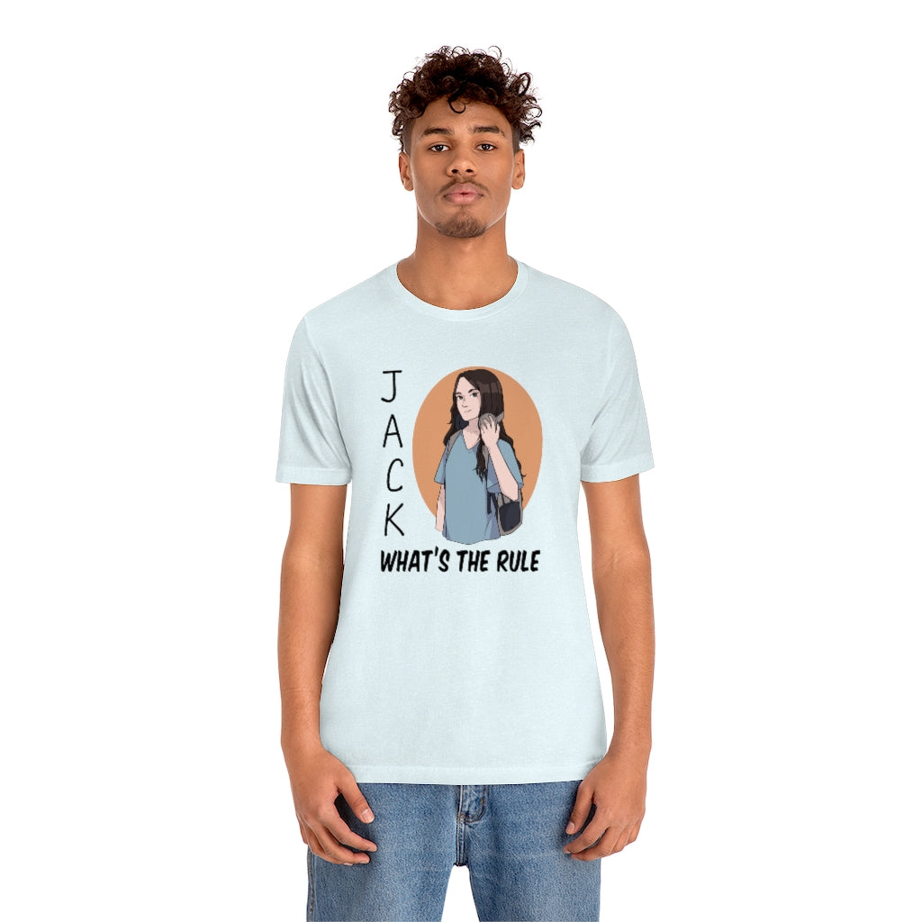 Jack WTR | Short Sleeve Tee | What's the Rule