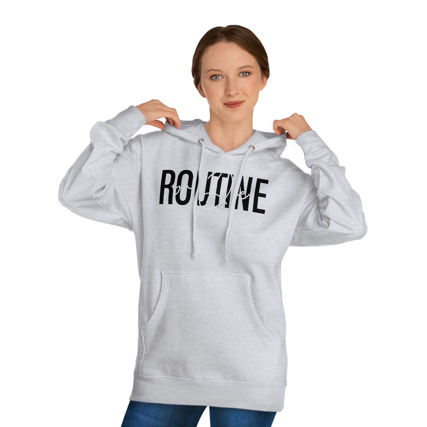 Routine or Die | Unisex Hooded Sweatshirt | What's the Rule