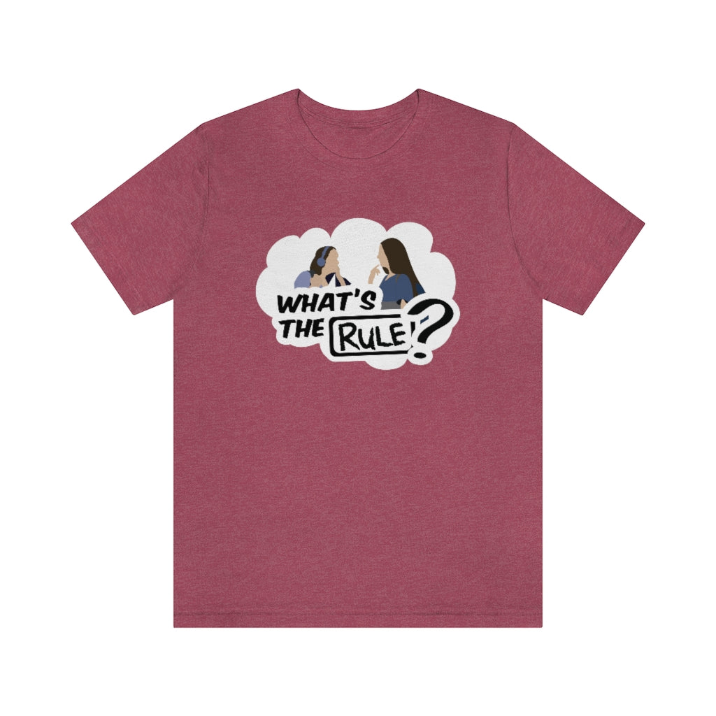 Sam & Jack | What's the Rule | Unisex Short Sleeve Tee